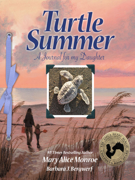 Title details for Turtle Summer by Mary Alice Monroe - Available